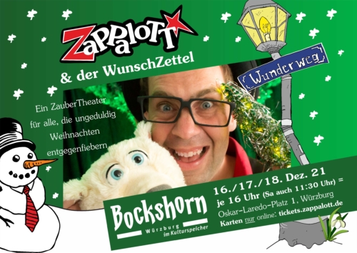 ZaPPaloTT & der WunschZettel - Ein ZauberTheater für alle Kinder die ungeduldig Weihnachten entgegenfiebern | Bockshorn-Theater | 16./17.18. Dezember je 16:00 Uhr (Sa auch zusätzlich 11:30) anuar 2022 | je 13 und 16 Uhr