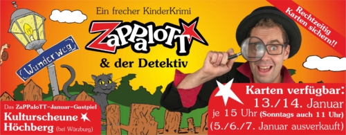 ZaPPaloTT und der Detektiv Theatergastspiel Kulturscheune Höchberg im Januar 2024